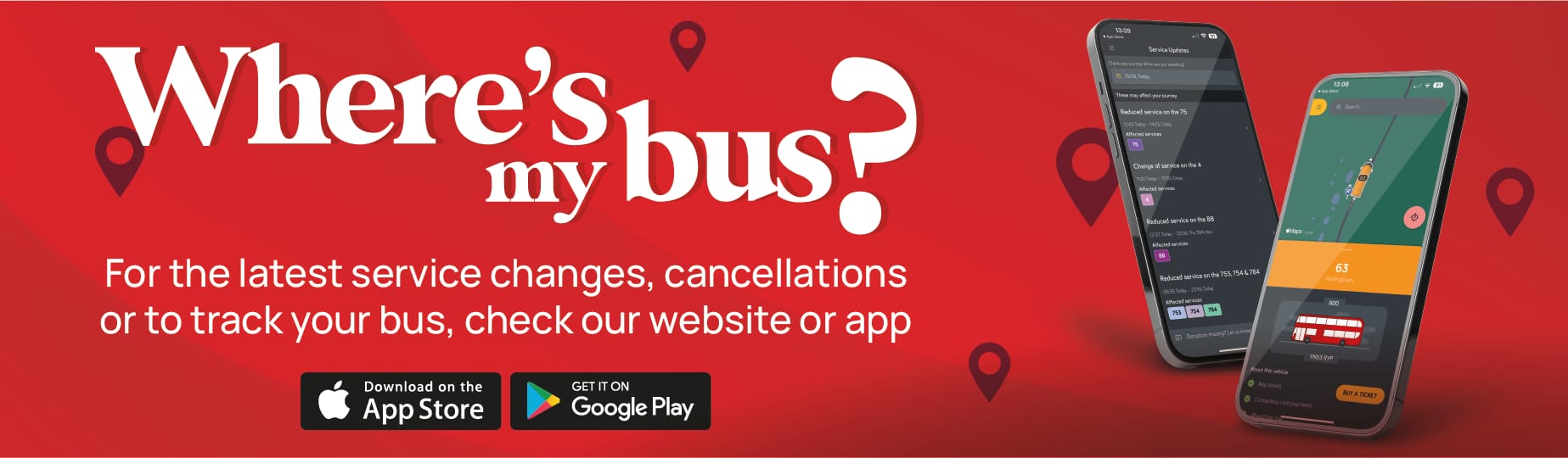 Keep up to date on service changes with our travel app